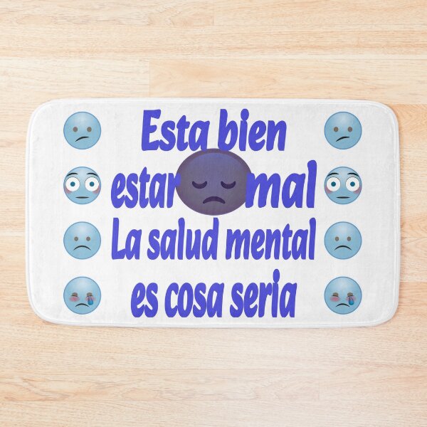 Item preview, It's okay not to be okay (spanish version). Esta bien estar mal. La salud mental es cosa seria. designed and sold by Verle-art.