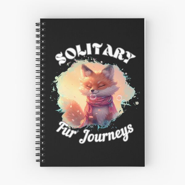 Item preview, Solitary Fur Journeys. fox quote designed and sold by FoxVibes.