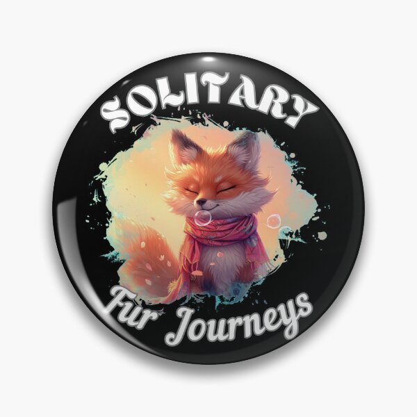 Item preview, Solitary Fur Journeys. fox quote designed and sold by FoxVibes.