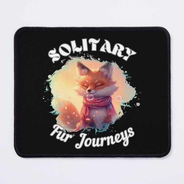 Item preview, Solitary Fur Journeys. fox quote designed and sold by FoxVibes.