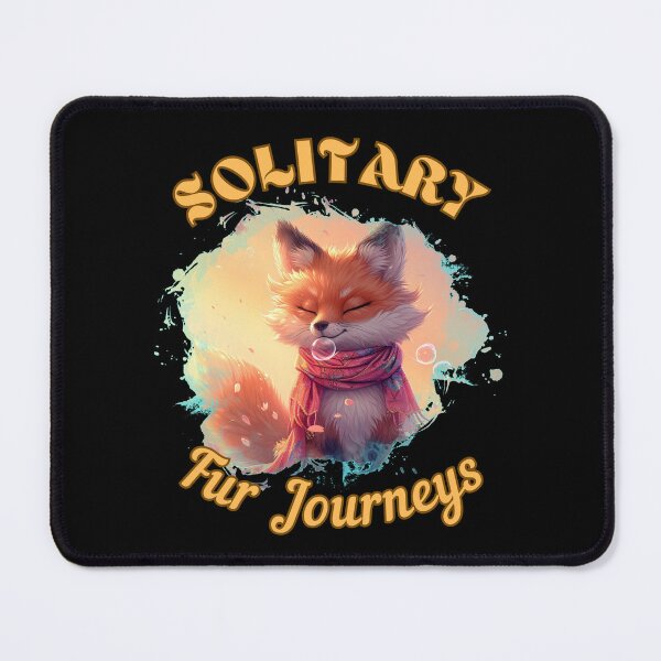 Item preview, Solitary Fur Journeys. fox saying designed and sold by FoxVibes.