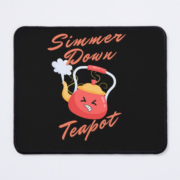 Item preview, Simmer Down Teapot designed and sold by Fabuluss4Life.