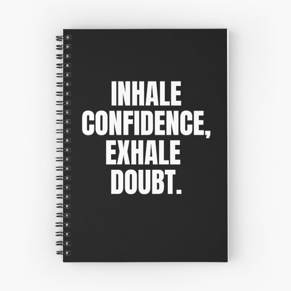 Item preview, Inhale confidence, exhale doubt. designed and sold by joetrade.