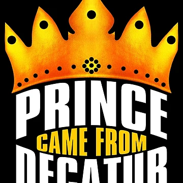 Artwork thumbnail, Prince Came From Decatur, Decatur Georgia by MoMidoStore