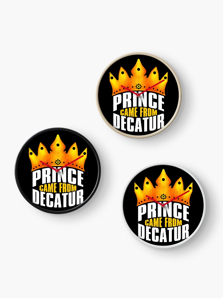 Thumbnail 3 of 4, Clock, Prince Came From Decatur, Decatur Georgia designed and sold by MoMidoStore.