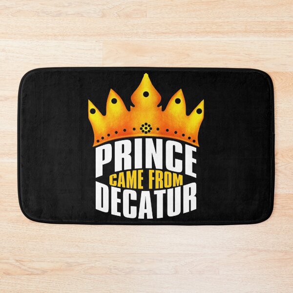 Item preview, Prince Came From Decatur, Decatur Georgia designed and sold by MoMidoStore.
