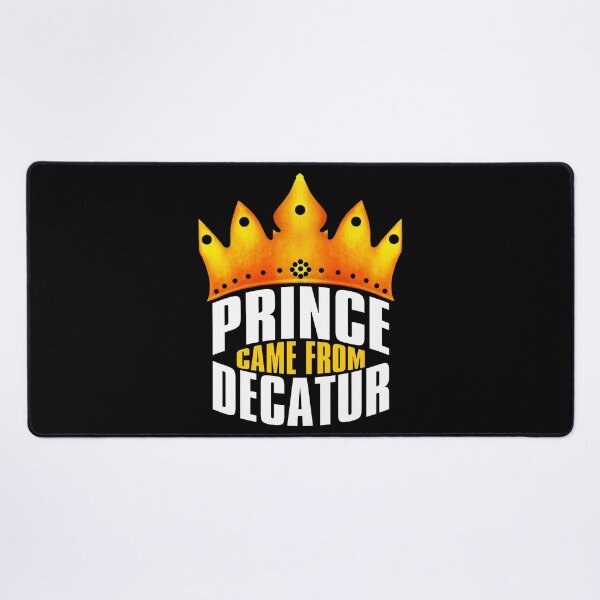 Item preview, Prince Came From Decatur, Decatur Georgia designed and sold by MoMidoStore.