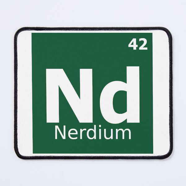 Item preview, Element Nerdium designed and sold by mr-serious-yt.
