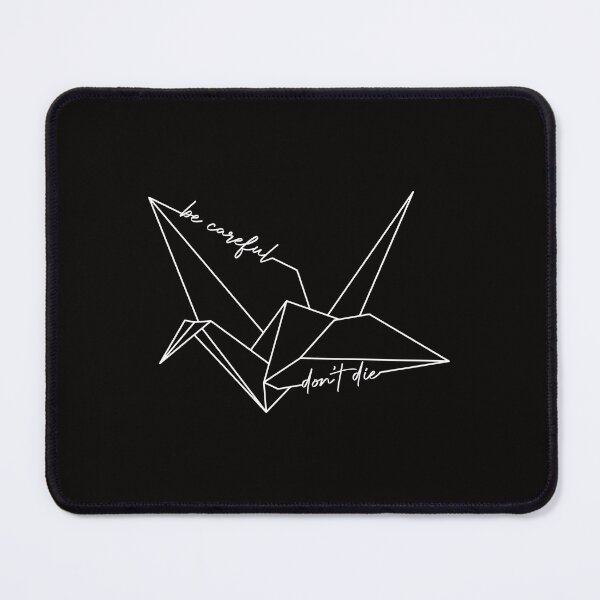 Item preview, Be Careful, Don't Die designed and sold by NERoots.