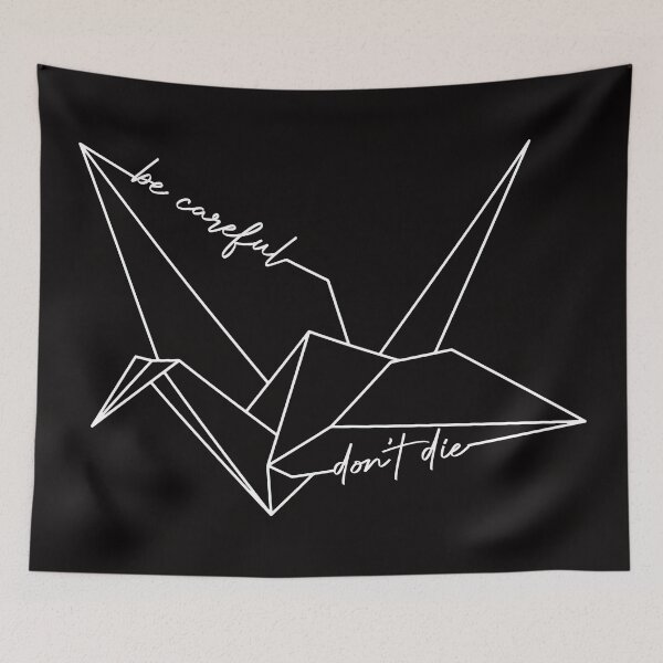 Item preview, Be Careful, Don't Die designed and sold by NERoots.
