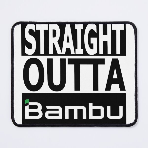 Artikelvorschau, Straight Outta Bambu entworfen und verkauft von mr-serious-yt.