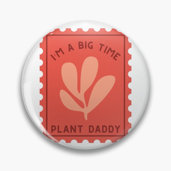 Item preview, Big time plant daddy  designed and sold by Lextraordinary  Designs.