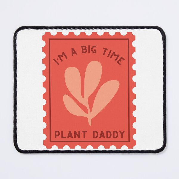 Item preview, Big time plant daddy  designed and sold by Lextraordinary  Designs.