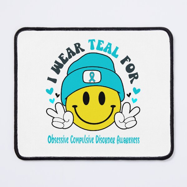 Item preview, I Wear Teal For Obsessive Compulsive Disorder Awareness, Obsessive Compulsive Disorder Awareness Month designed and sold by KatMercerr.