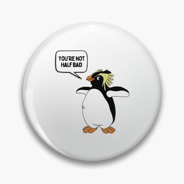 Item preview, You're Not Half Bad designed and sold by Heterodoxster.