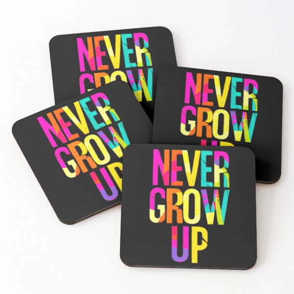 Item preview, Forever Young: Never Grow Up designed and sold by Infinity Elegance.