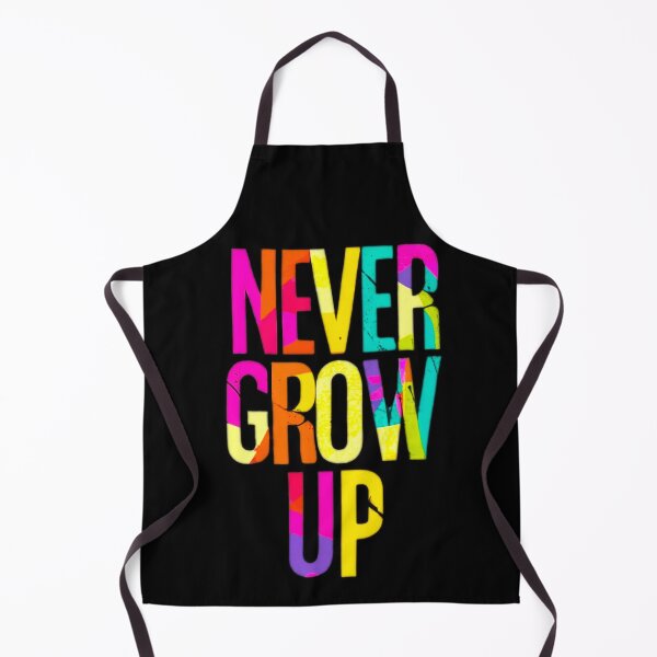 Item preview, Forever Young: Never Grow Up designed and sold by Infinity Elegance.