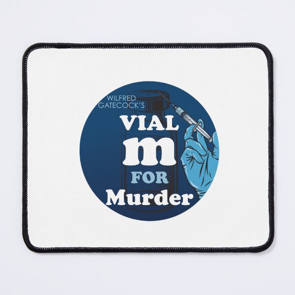 Item preview, Vial M for Murder designed and sold by davidbeattie.