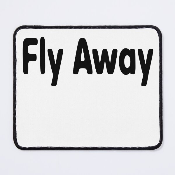 Item preview, Fly Away designed and sold by torontoraps5.