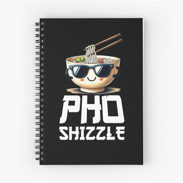 Item preview, Pho Shizzle Funny Pho Sure Love Vietnamese Food Pho Gear designed and sold by DynamicDesign.