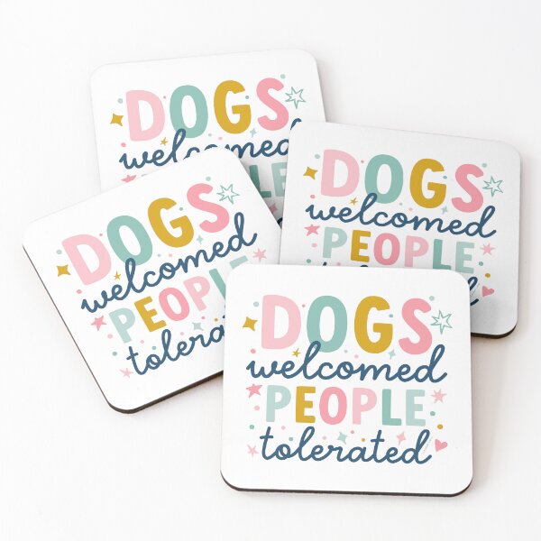 Item preview, Dogs Welcomed People Tolerated Funny Gift for Dog lover Funny Gift designed and sold by Heather Rosas.