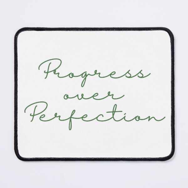 Item preview, Progress over Perfection designed and sold by Toby’s Treasures.