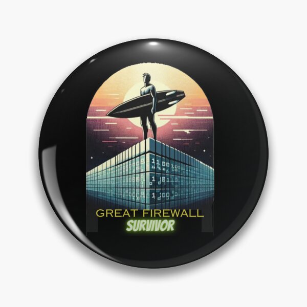 Item preview, Great Firewall Survivor designed and sold by Psycheek.