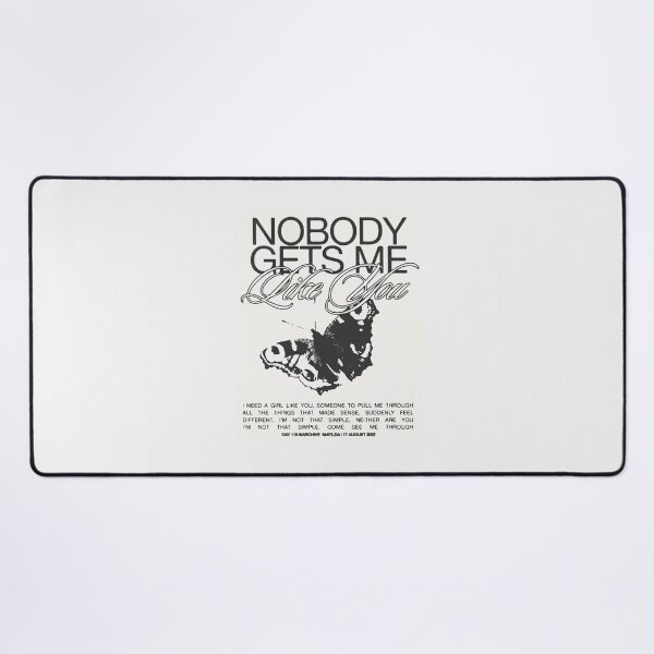 Item preview, Nobody gets me LIKE YOU designed and sold by imadisorder.