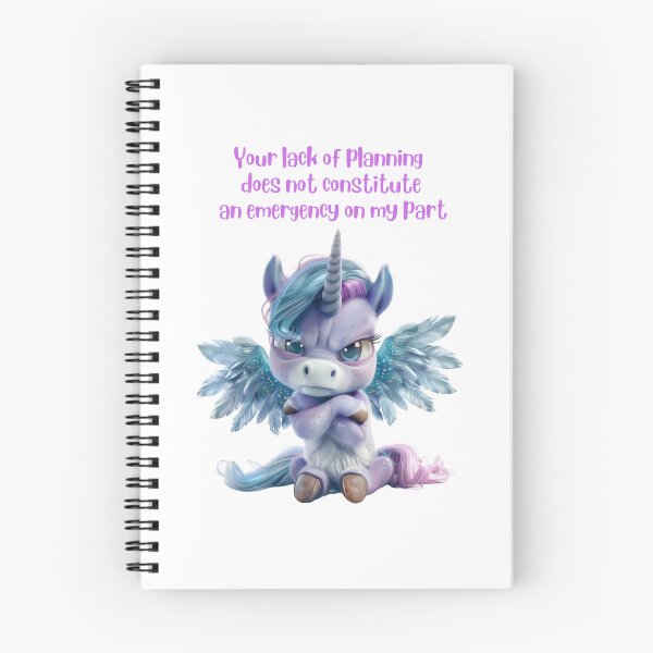 Item preview, Lack of Planning - Not an Emergency on my Part designed and sold by kalyssa44.