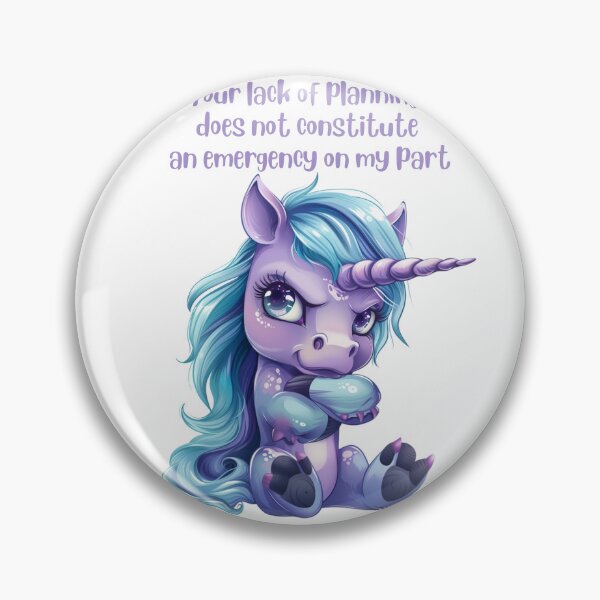 Item preview, Lack of Planning - Not an Emergency on my Part designed and sold by kalyssa44.