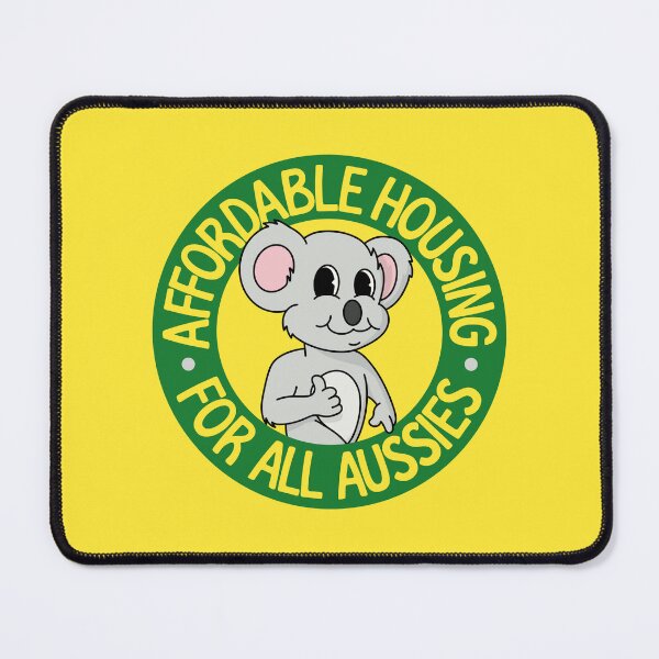 Item preview, Affordable Homes For All Aussies - Auspol - Aus Pol designed and sold by Picket Club.