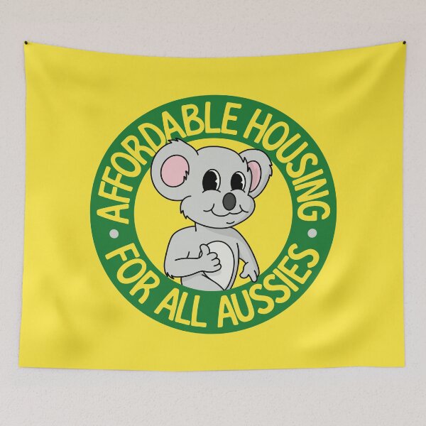 Item preview, Affordable Homes For All Aussies - Auspol - Aus Pol designed and sold by Picket Club.