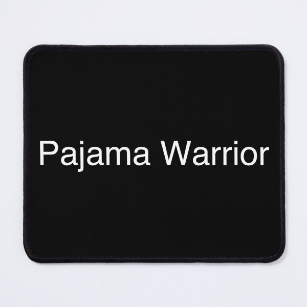 Item preview, Pajama Warrior designed and sold by Text-based T-Shirts and Gifts.