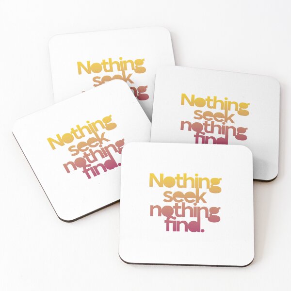 Item preview, Nothing seek nothing find designed and sold by Dullust.