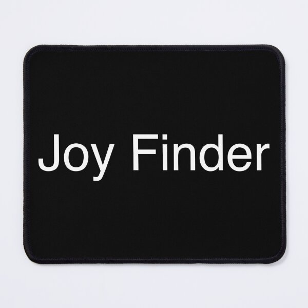 Item preview, Joy Finder designed and sold by Text-based T-Shirts and Gifts.