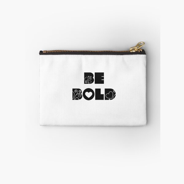Item preview, Be Bold designed and sold by Zentee-s.