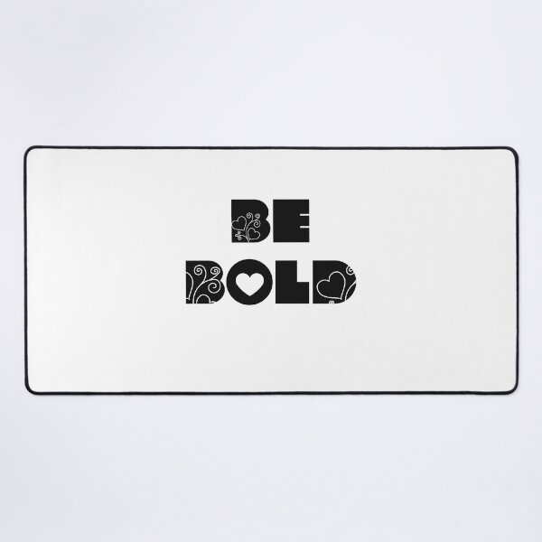Item preview, Be Bold designed and sold by Zentee-s.