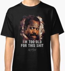 Danny Glover as Roger Murtaugh Classic T-Shirt