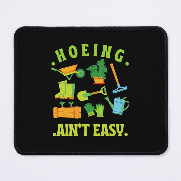 Item preview, Hoeing ain't easy funny gardening lovers designed and sold by Kawabijutsu21.