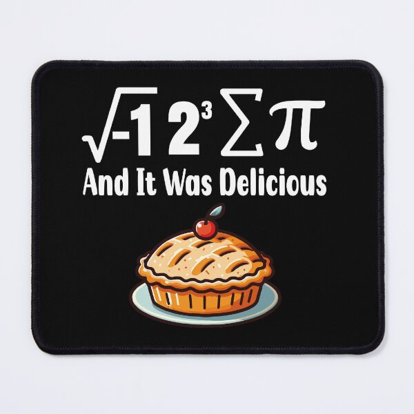 Item preview, Math Pi Day I Ate Some Pi And It Was Delicious Pie designed and sold by Stick-Artistry.