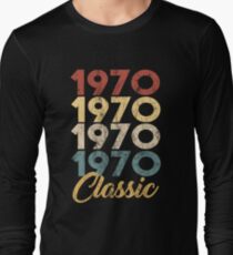 Born in 1970 Gift - Shirt - Classic Long Sleeve T-Shirt
