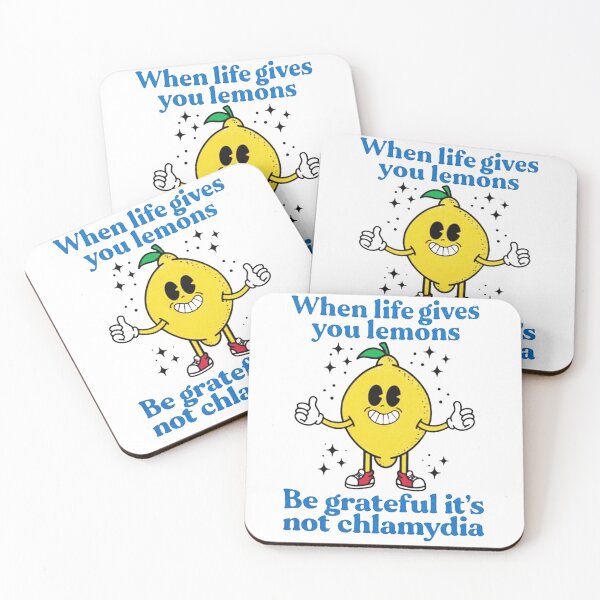 Item preview, Life Gives Lemons, Be Grateful It's Not Chlamydia Funny designed and sold by terraneuro45.