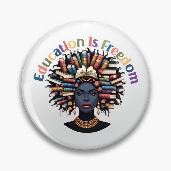 Item preview, Education Is Freedom Women History Month designed and sold by Stick-Artistry.