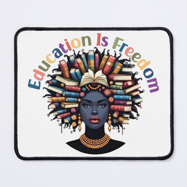 Item preview, Education Is Freedom Women History Month designed and sold by Stick-Artistry.