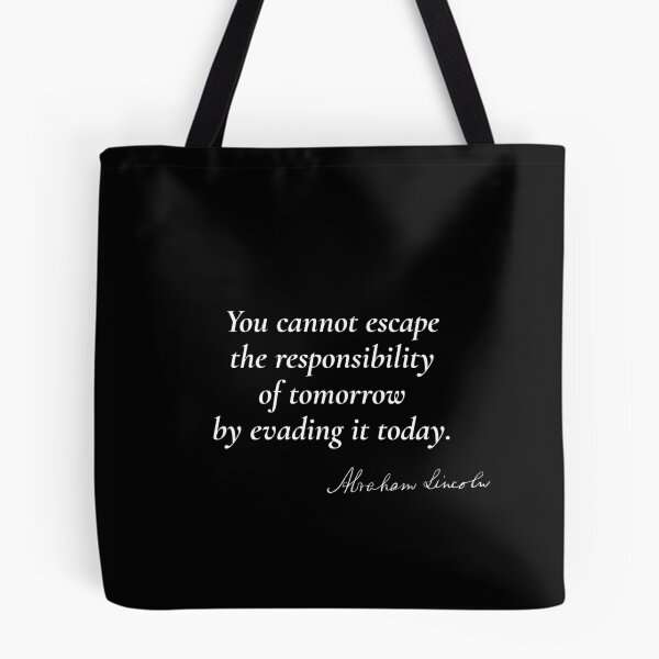 Item preview, Embracing Tomorrow's Responsibility - Abraham Lincoln designed and sold by mr-k-store.