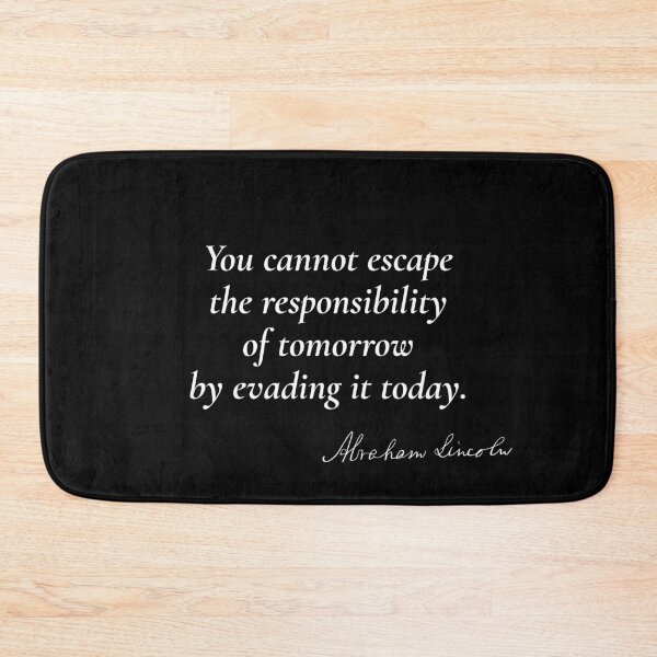 Item preview, Embracing Tomorrow's Responsibility - Abraham Lincoln designed and sold by mr-k-store.
