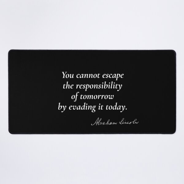 Item preview, Embracing Tomorrow's Responsibility - Abraham Lincoln designed and sold by mr-k-store.
