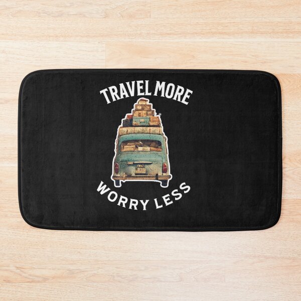 Item preview, Travel More, Worry Less  designed and sold by RhondaLily.