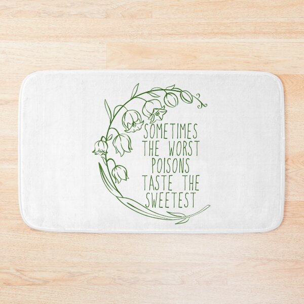 Item preview, Sometimes the worst poisons taste the sweetest designed and sold by GeKrayr.