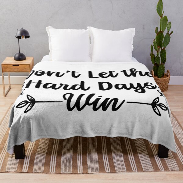 Item preview, Don't Let The Hard Days Win designed and sold by Hairball-Pets.
